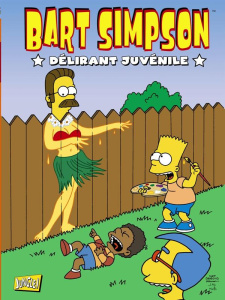 Bart Simpson Tome 5 : Délirant juvénile - Groening Matt