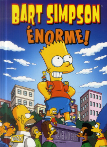 Bart Simpson Tome 8 : Enorme ! - Groening Matt