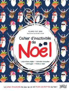 Cahier d'inactivités de Noël - KLAIRE FAIT GRR