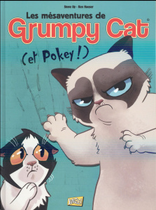 Les mésaventures de Grumpy Cat (et Pokey !) Tome 1 - Uy Steve ; Haeser Ken