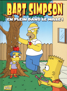 Bart Simpson Tome 13 : En plein dans le mille ! - Groening Matt