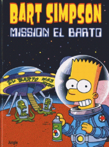 Bart Simpson Tome 16 : Mission El Barto - Groening Matt