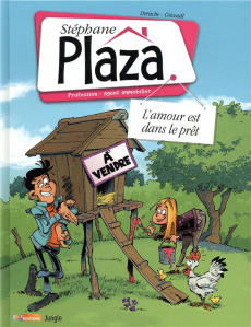 Stéphane Plaza Tome 2 : L'amour est dans le prêt - Derache Jérôme ; Coicault Fred