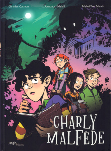 Charly Malfède Tome 1 - Carayon Christian ; Marsili Alessandra ; Schmitt M