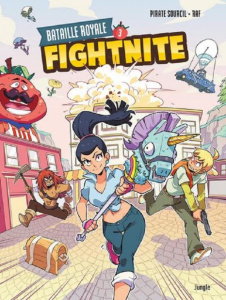 Fightnite - Battle Royale Tome 3 : Les ratés - Pirate Sourcil ; Raf