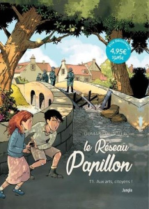 Le Réseau Papillon Tome 1 : Aux arts, citoyens ! Edition limitée - Dumanche Franck ; Otéro Nicolas