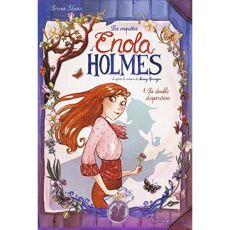 Les enquêtes d'Enola Holmes Tome 1 : La double disparition. Edition limitée - Blasco Serena ; Springer Nancy ; Vassallo Rose-Mar
