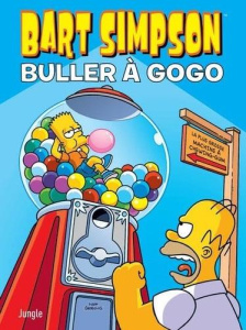 Bart Simpson/19/Buller à gogo - Groening Matt ; Béguerie Basile