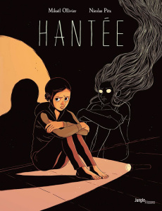 Hantée - Ollivier Mikaël ; Pitz Nicolas