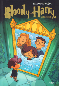 Bloody Harry Tome 2 : Avec des stickers inédits. Edition collector - Arlène Alexandre