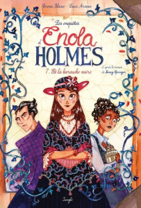 Les enquêtes d'Enola Holmes Tome 7 : Et la barouche noire - Blasco Serena ; Arnoux Lucie ; Springer Nancy