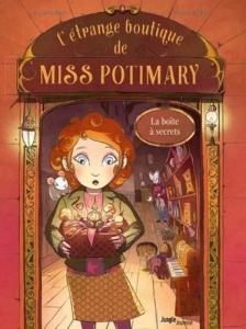 L'etrange boutique de Miss Potimary - Intégrale - Chabbert Ingrid ; Lefebvre Sandrine