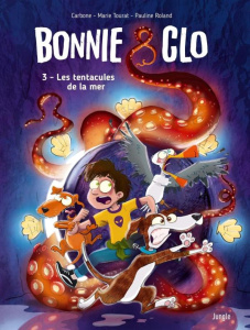 Bonnie and Clo. Tome 3 - Carbone ; Tourat