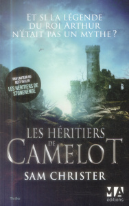 Les héritiers de Camelot - Christer Sam ; Barbe-Girault Patricia