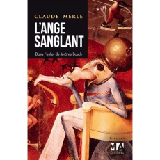 L'ange sanglant - Merle Claude