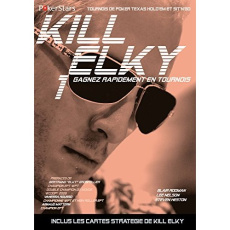 Kill Elky 1. Gagnez rapidement en tournois - Rodman Blair ; Nelson Lee ; Heston Steven ; Garlot