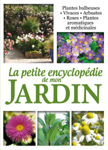 La petite encyclopédie de mon jardin - BROZINSKA ANASTASIIA