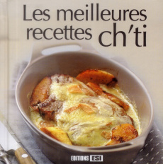 Les meilleures recettes ch'ti - Aït-Ali Sylvie