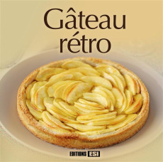 Gâteaux rétro - Aït-Ali Sylvie