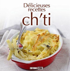 Délicieuses recettes ch'ti - Aït-Ali Sylvie