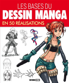 Les bases du dessin manga en 50 réalisations - Shagieva Katya ; Zubriichuk Helen ; Smirnova Maria
