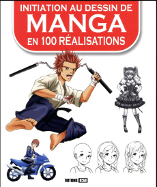 Initiation au dessin de manga en 100 réalisations - BROZINSKA ANASTAS.