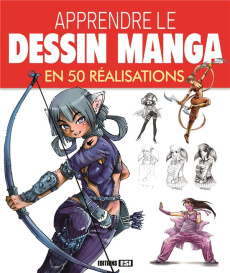 Apprendre le dessin manga en 50 réalisations - Shagieva Katya ; Zubriichuk Helen ; Smirnova Maria
