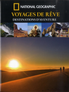Voyages de rêves. Destinations d'aventures - Trifoni Jasmina
