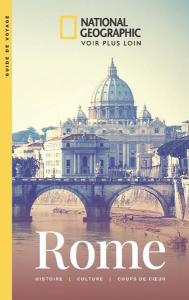 Rome. Histoire. Culture. Coups de coeur - Gilbert Sari ; Brouse Michael ; Soriano Tino