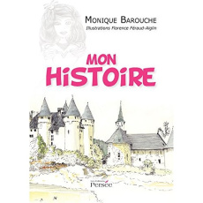 Mon histoire - Barouche Monique