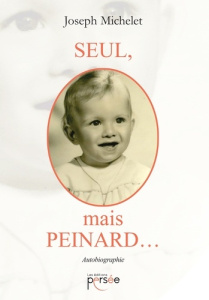 Seul, mais peinard... - Michelet Joseph
