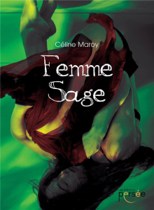 Femme Sage - Maroy Céline