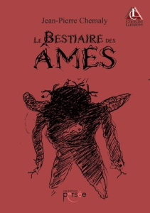 Le bestiaire des âmes - Chemaly Jean-Pierre