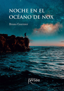 Noche en el océano de Nox. Edition français-anglais-espagnol - Cournier Bruno