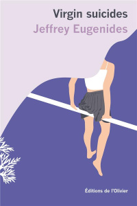 Virgin Suicides - Eugenides Jeffrey ; Cholodenko Marc