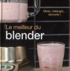 Le meilleur du blender - Guidoum Nadjette