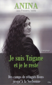 Je suis Tzigane et je le reste - ANINA VEILLE-F