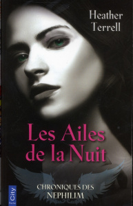 Les ailes de la nuit - Terrell Heather