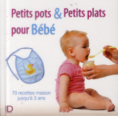 Petits pots & petits plats pour Bébé - Guidoum Nadjette
