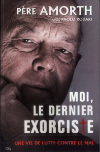 Moi, le dernier exorciste - Amorth Gabriele, Rodari Paolo