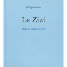 Le zizi - Manuel d'utilisation - Les joyeux lurons