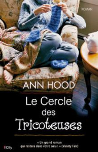 Le cercle des tricoteuses - Hood Ann ; Desoille Martine