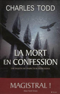 La mort en confession - Todd Charles ; Desoille Martine