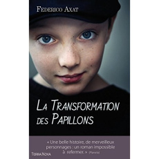 La transformation des papillons - Axat Federico