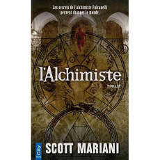 L'alchimiste - Mariani Scott ; Châtelain Evelyne