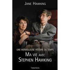 Une merveilleuse histoire du temps avec Stephen Hawking - Hawking J.