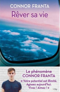 Rêver sa vie ! - Franta Connor ; Beury Maryline