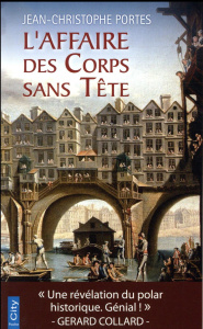 L'affaire des corps sans tête - Portes Jean-Christophe