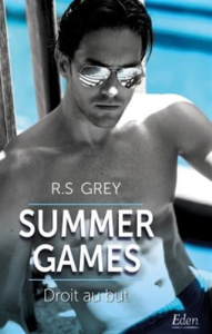 Summer Games. Droit au but - Grey R.S. ; Jullien Michèle