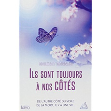Ils sont toujours à nos côtés - Benson Bridget ; Saint-Germain Michel ; Holmes Bre